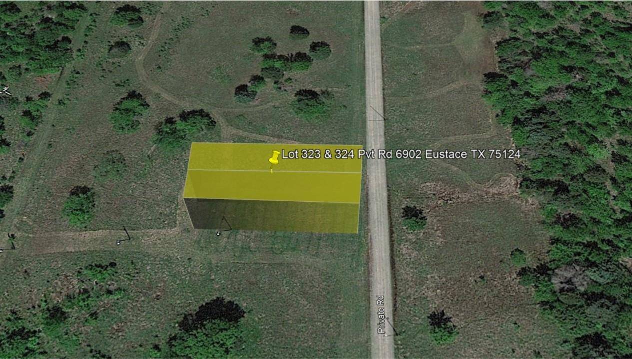 Eustace, TX 75124,Lot 323 & 324 Pvt Road 6902