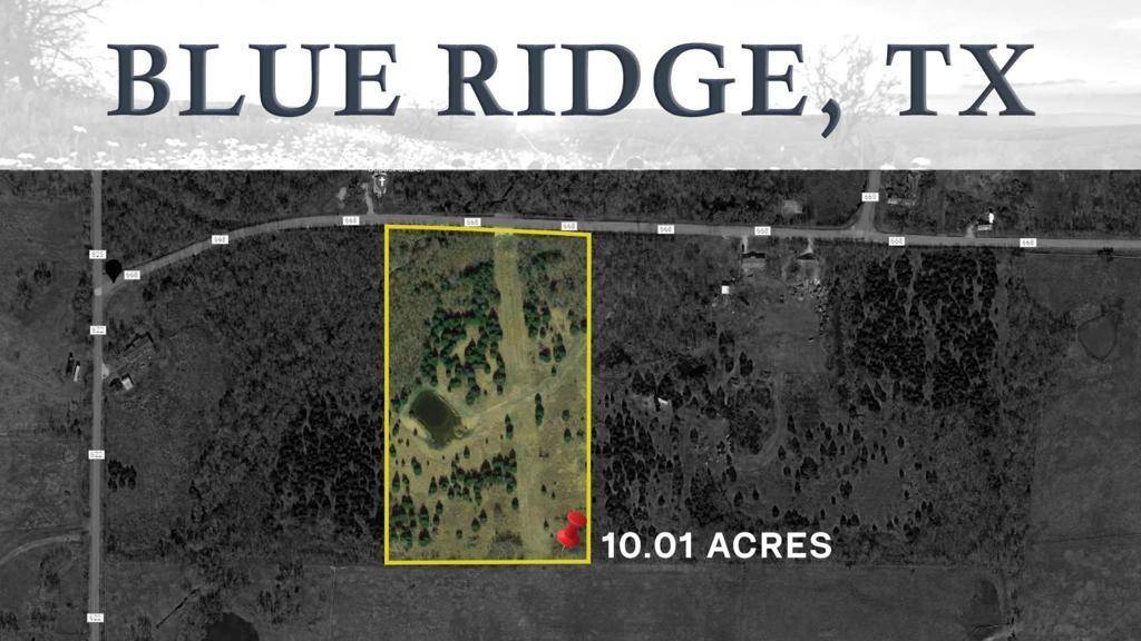 Blue Ridge, TX 75424,10.1 Ac County Road 668