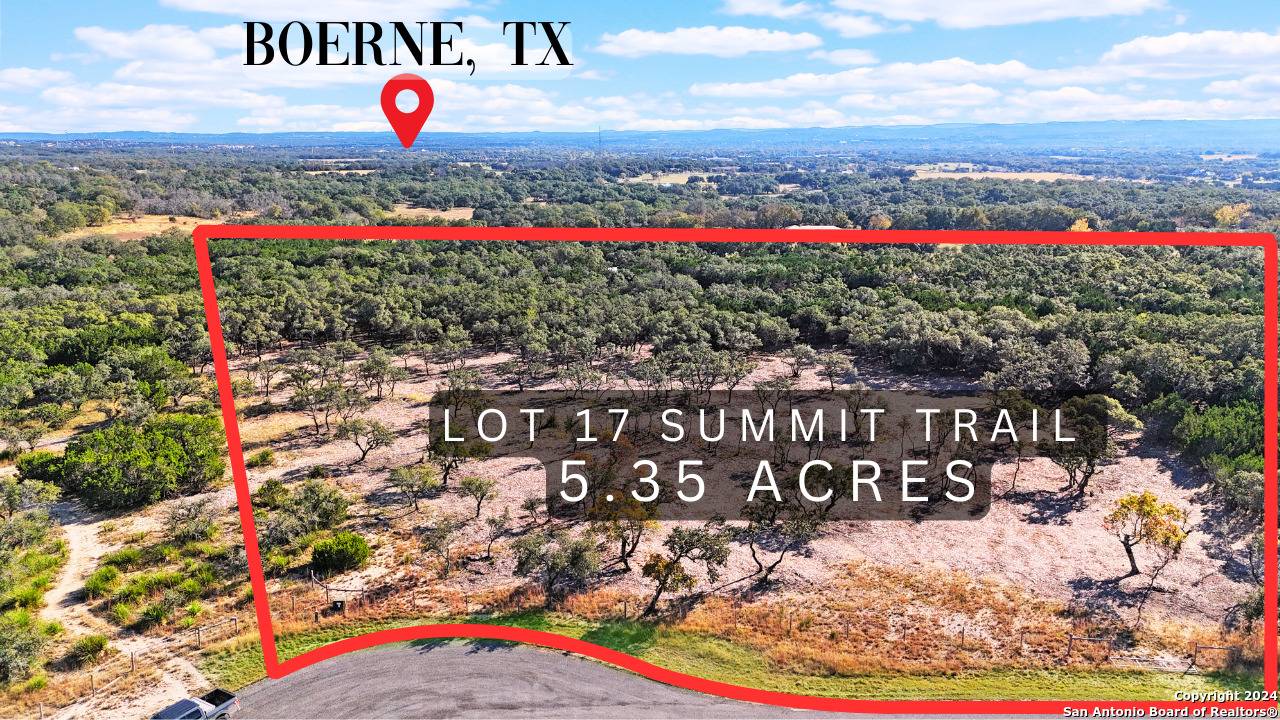 Boerne, TX 78006,LOT 17 SUMMIT TRL