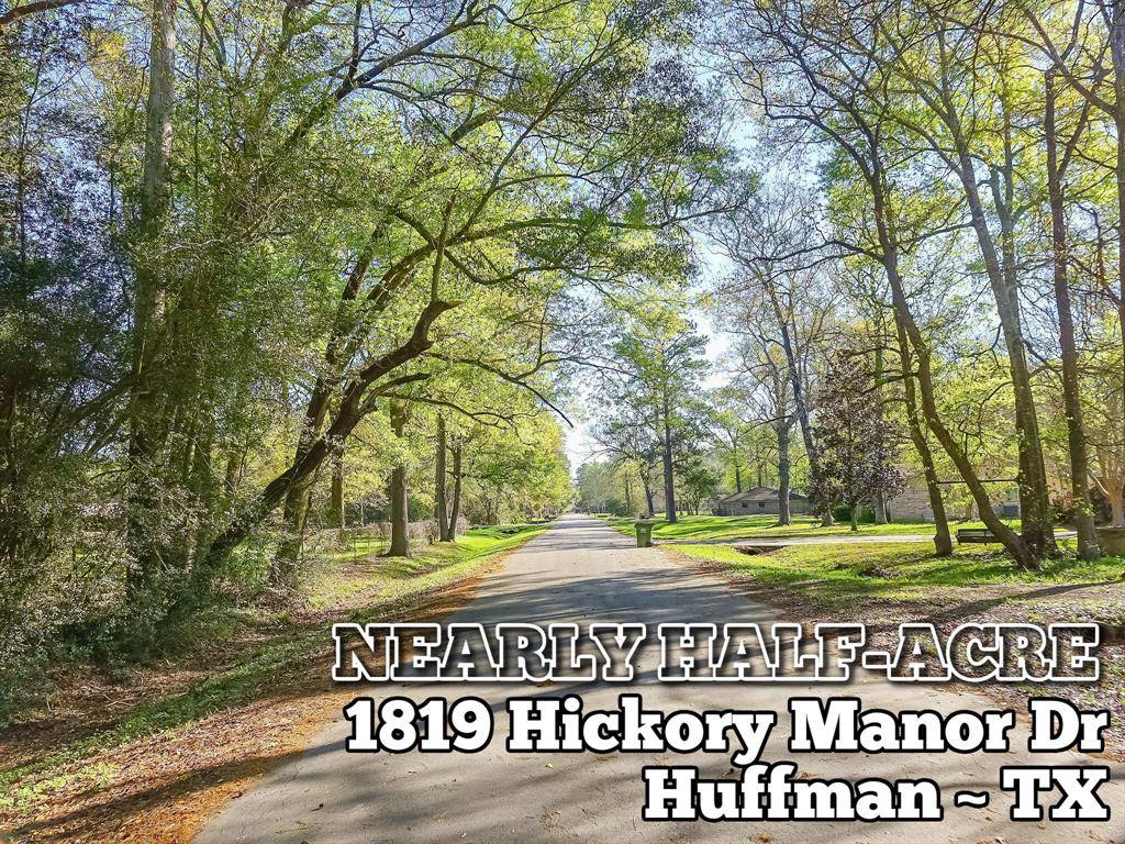 Huffman, TX 77336,1819 Hickory Manor DR