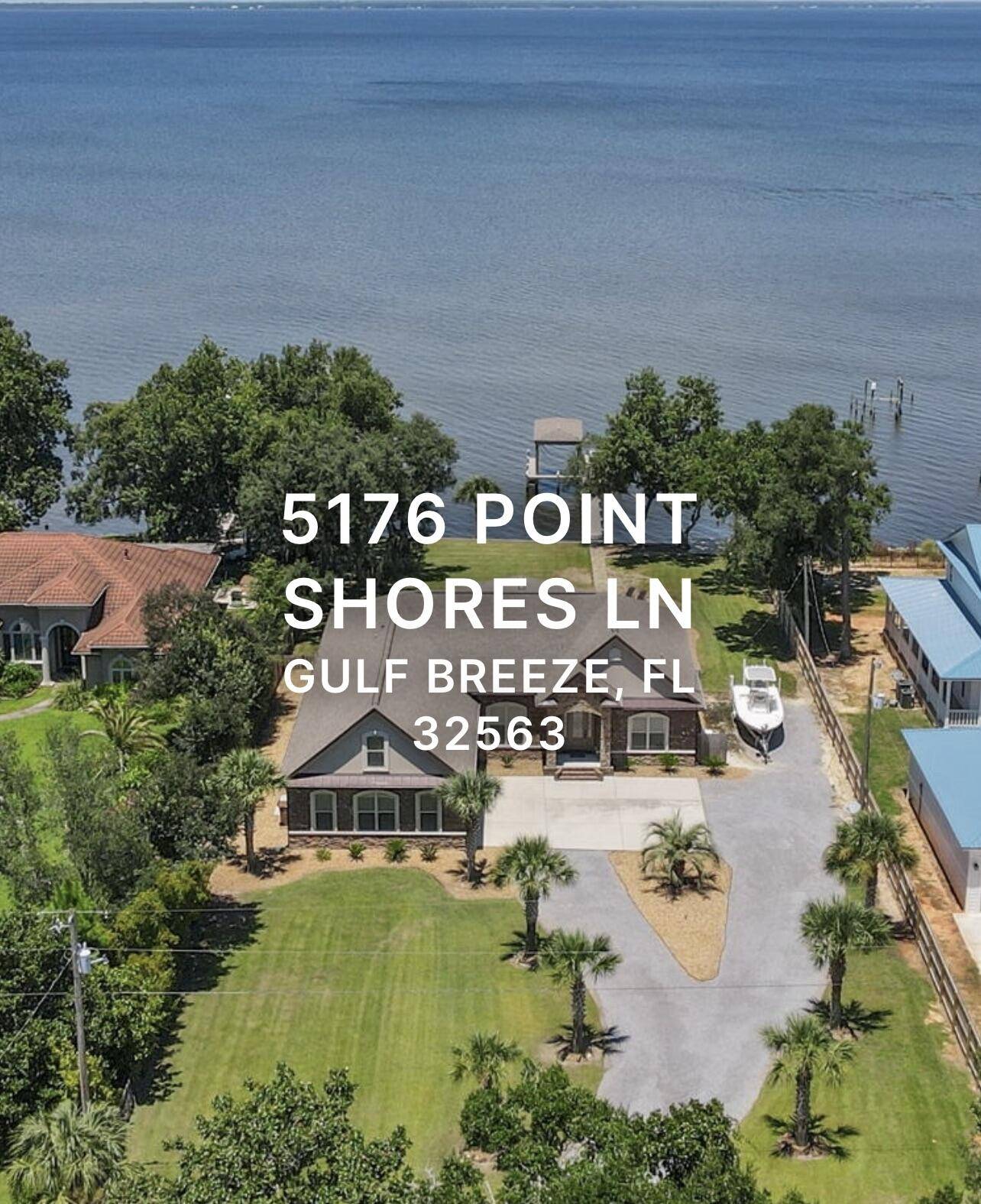 Gulf Breeze, FL 32563,5176 Point Shores Lane